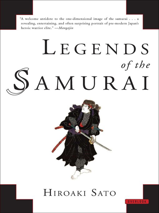 Title details for Legends of the Samurai by Hiroaki Sato - Wait list